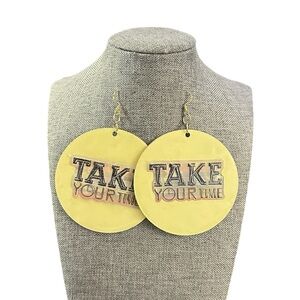 Custom Made Take Your Time Statement Earrings